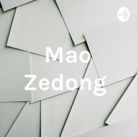 Mao Zedong podcast