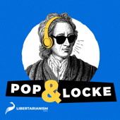 Pop & Locke - Libertarianism.org