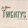 In Your Twentys artwork