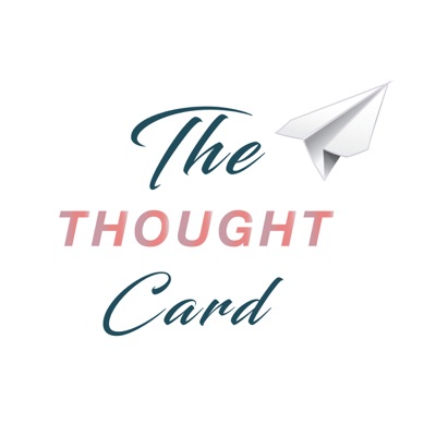 The Thought Card The Thought Card