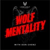 Wolf Mentality w/ Don Chenz artwork