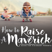Emily Gaudreau's How To Raise A Maverick podcast
