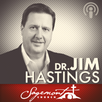 Sagemont Church, Houston, TX - Dr. Jim Hastings podcast