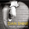 Dan Shine Music Maverick artwork