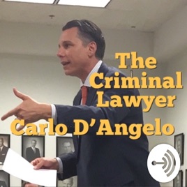 ‎The Criminal Lawyer. In Episode 1, Carlo D’Angelo discusses Felonies ...