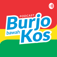 Burjo Bawah Kos podcast