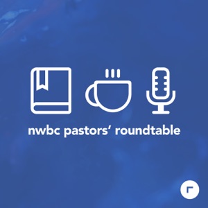 Pastor's Roundtable | Ephesians 4:17-24 |
