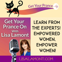 Get Your Prance On with Lisa Lamont podcast