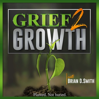 Grief 2 Growth Grief 2 Growth