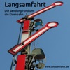 Langsamfahrt - Podcasts rund um die Eisenbahn artwork