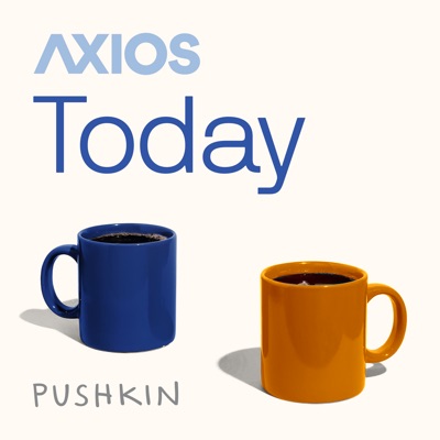 Axios Today Axios Today