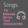 Songs To Discuss With Your Daughter artwork