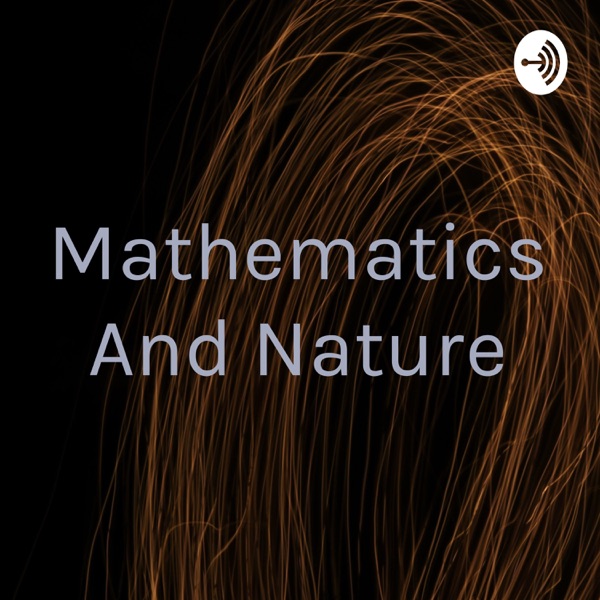 Mathematics And Nature Artwork