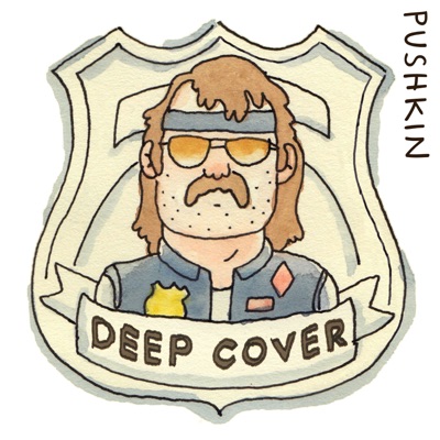 Deep Cover: The Drug Wars Deep Cover: The Drug Wars