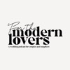 For the Modern Lovers