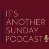 It's Another Sunday Podcast artwork
