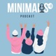 Minimalis Podcast