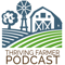 The Thriving Farmer Podcast