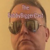 BobbyBiggerCast artwork