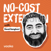 No-Cost Extension with Deval Sanghavi - Vaaka Media