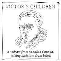 Episode 9: Dialectics Demystified, w/ David McNally