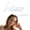 Listening Closely - Awaken Your Interior artwork