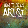 How To Be An Artist artwork