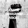 Atlantic Underground Podcast artwork