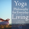 Yoga Philosophy for Everyday Living artwork