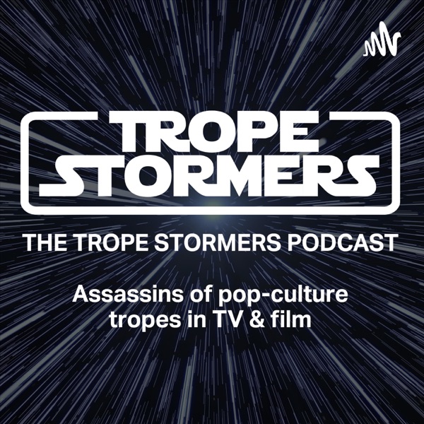Trope Stormers: Assassins of pop-culture tropes in... Image
