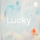 Lucky  (Trailer)
