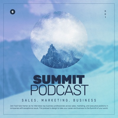 The Summit Podcast The Summit Podcast