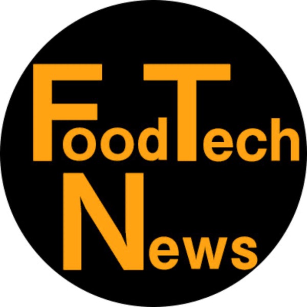 World Foodtech News🌍