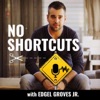 No Shortcuts with Edgel Groves Jr.  artwork