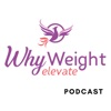 Why Weight Elevate artwork