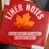 Liner Notes: Revealing Chats With Canada's Retro Music Makers artwork