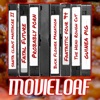 MovieLoaf artwork