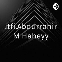 Lutfi.Abdurrahim. M Haheyy (Trailer)