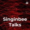 SINGINBEE TALKS  artwork