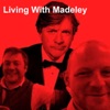 Living With Madeley artwork