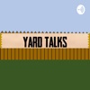 Yard Talks artwork