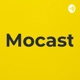 Mocast