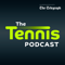The Tennis Podcast