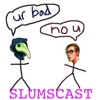 Slumscast artwork