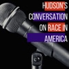 Hudson's Conversation on Race in America  artwork