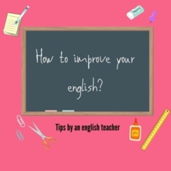 How to improve your English?