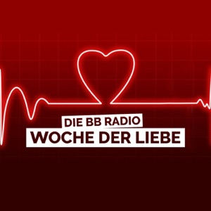 Die BB RADIO Woche der Liebe Folge 4