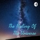 The history of the universo