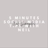 5 Minutes Social Media Tips with Neil artwork