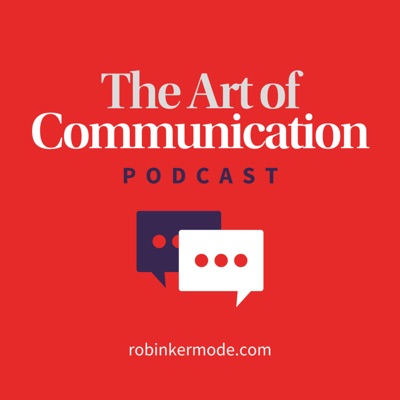 The Art of Communication The Art of Communication
